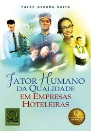 Fator Humano Da Qualidade Em Empresas Hoteleiras