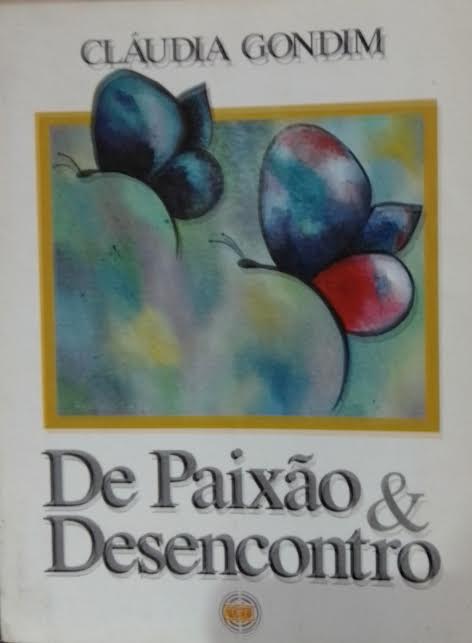De Paixao E Desencontro