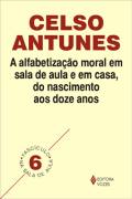 Alfabetização moral em sala de aula e em casa, do nascimento aos doze anos