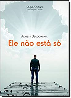 Apesar De Parecer Ele Nao Esta So Pelo Espirito Anele