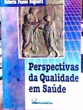 Perspectivas Da Qualidade Em Saude