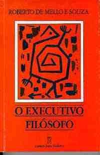 Executivo Filosofo, O