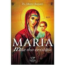 Maria - Mae Dos Cristaos