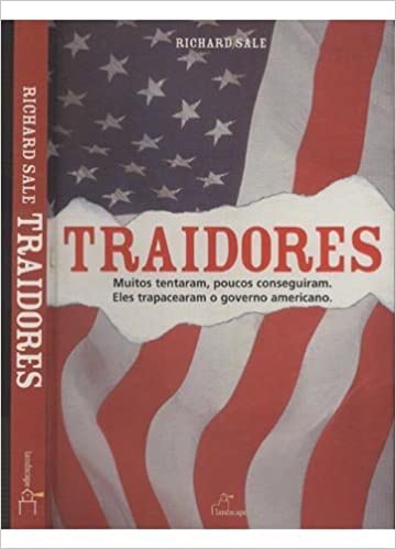 Traidores - Muitos Tentaram, Pucos Conseguiram - eles trapacearam o governo americano