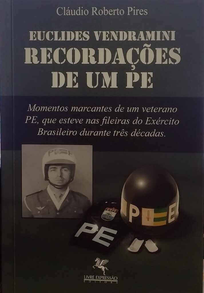 Euclides Vendramini Recordações de um PE