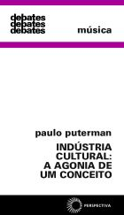 Industria Cultural - A Agonia De Um Conceito