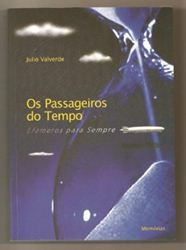 Passageiros Do Tempo - Os Efemeros Para Sempre