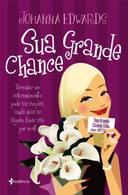 Sua Grande Chance