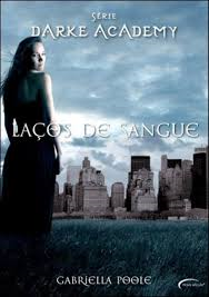 Darke Academy Lacos De Sangue