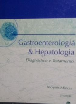 (f-88 / 01) Gastroenterologia E Hepatologia Diagnostico E Tratamento