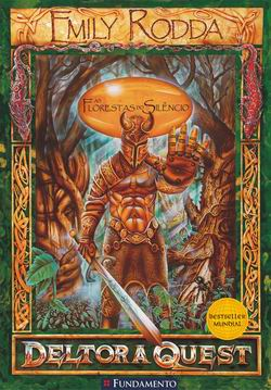 Deltora Quest - As Florestas Do Silencio