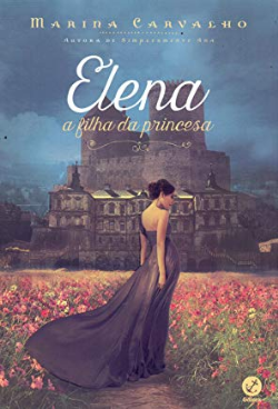 Elena A Filha Da Princesa