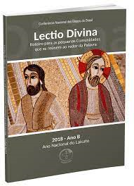 Lectio Divina - Roteiro Para As Pequenas Comunidades Que Se Reunem Ao Redor Da Palavra