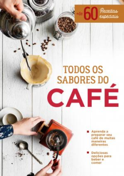 Todos Os Sabores Do Cafe