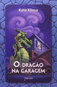 O Dragao Na Garagem