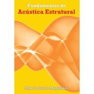 Fundamentos De Acustica Estrutural