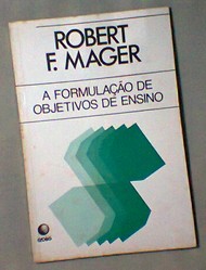 A Formulacao De Objetivos De Ensino