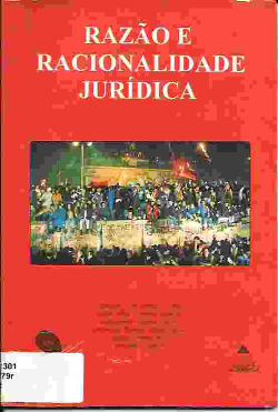 Razao E Racionalidade Juridica