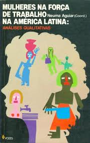Mulheres Na Forca De Trabalho Na America Latina - Analises Qualitativas