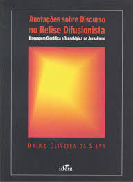 Anotacoes Sobre Discurso No Relise Difusionista