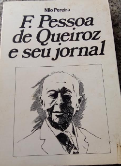 F. Pessoa De Queiroz E Seu Jornal