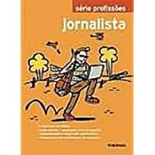 Jornalista - Series Profissoes