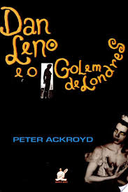 Dan Leno E O Golem De Londres