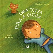 Uma Coisa Puxa A Outra