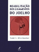 Reabilitacao Dos Ligamentos Do Joelho