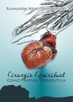 Cirurgia Espiritual Como Pratica Terapeutica