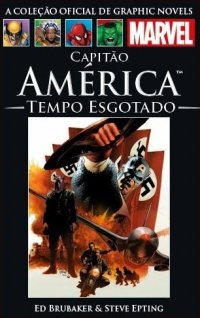 Capitao America - Tempo Esgotado - Capa Dura