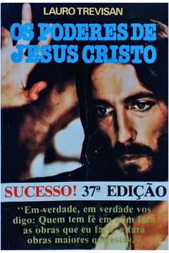 os poderes de jesus cristo