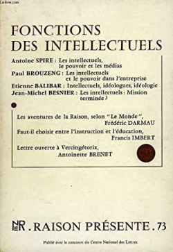 Raison Presente / N° 73 - Fonctions Des Intellectuels