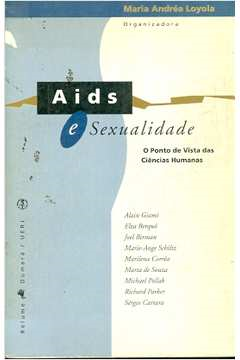 Aids E Sexualidades - O Ponto De Vista Das Ciencias Humanas