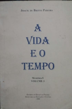 Vida E O Tempo, A - Memorias V. 03
