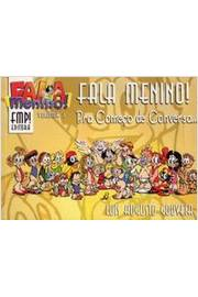Fala Menino - Pra Comeco De Conversa V. 01