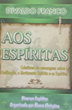 Aos Espiritas