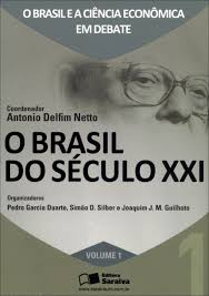 O Brasil E A Ciencia Economica Em Debate - O Brasil Do Seculo Xxi - Vol. 1