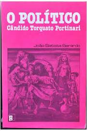 O Politico Candido Torquato Portinari