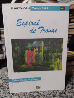 Espiral De Trovas Ii - Antologia