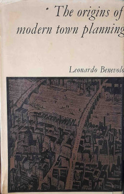 The Origins Of Modern Town Planning