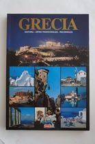 Grecia - Historia / Artes Tradicionales / Recorridos