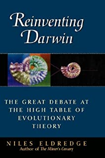 Reinventing Darwin - The Great Debate At The High Table Of Evolutionary Theory