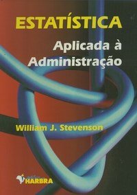 Estatistica Aplicada A Administracao
