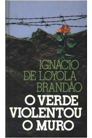 O Verde Violentou O Muro