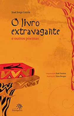O Livro Extravagante E Outros Poemas