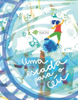 Uma Escada Para O Ceu