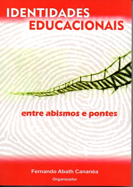 Identidades Educacionais Entre Abismo E Pontes (f-728 / 10)