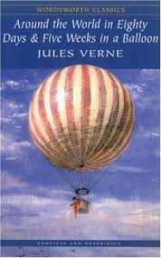 Around The World In Eighty Days Five Weeks In A Balloon