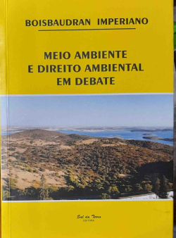 Meio Ambiente E Direito Ambiental Em Debate